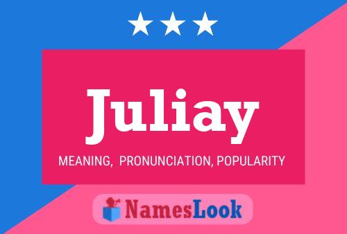 Постер имени Juliay