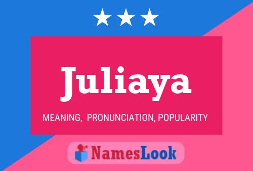 Постер имени Juliaya