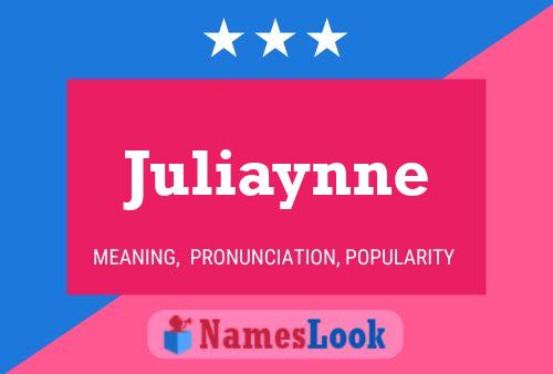 Постер имени Juliaynne