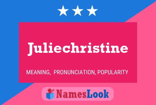 Постер имени Juliechristine