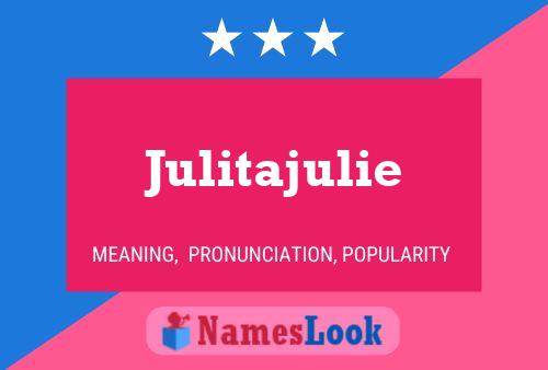 Постер имени Julitajulie