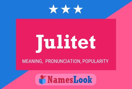 Постер имени Julitet