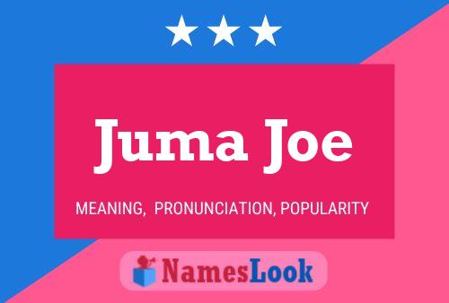 Постер имени Juma Joe