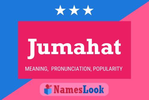 Постер имени Jumahat