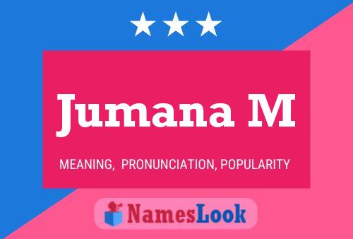 Постер имени Jumana M