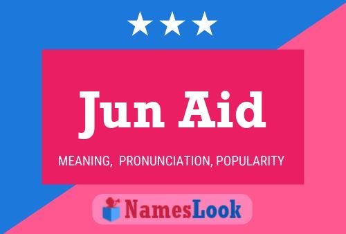 Постер имени Jun Aid