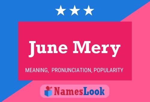 Постер имени June Mery