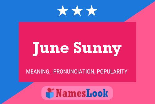 Постер имени June Sunny