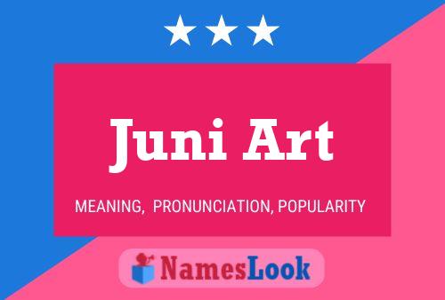 Постер имени Juni Art