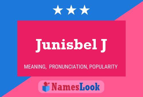 Постер имени Junisbel J