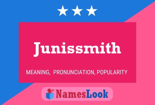 Постер имени Junissmith