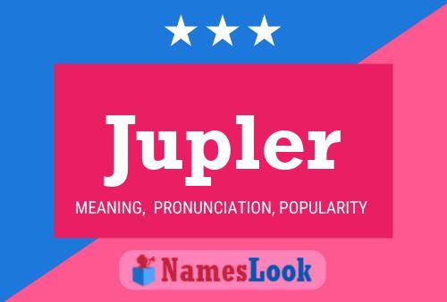 Постер имени Jupler