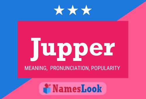 Постер имени Jupper