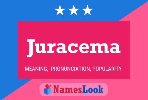 Постер имени Juracema