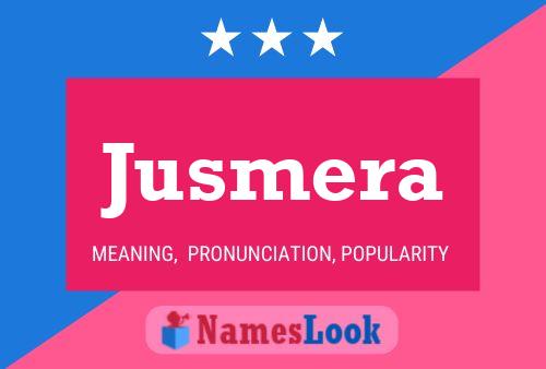 Постер имени Jusmera