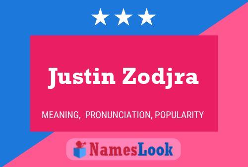 Постер имени Justin Zodjra