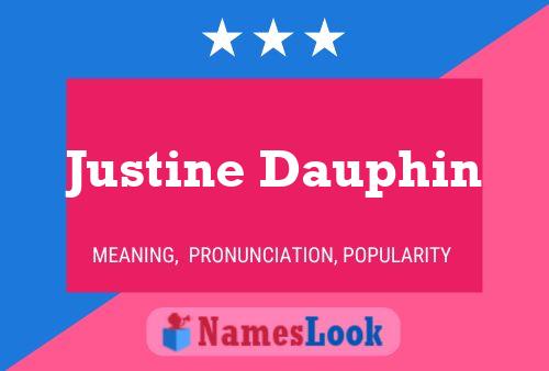 Постер имени Justine Dauphin