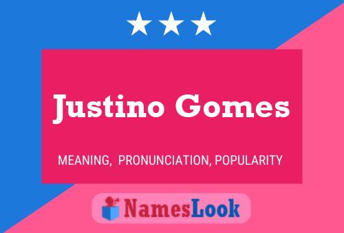 Постер имени Justino Gomes