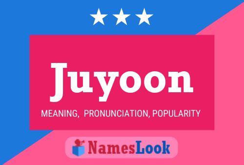 Постер имени Juyoon