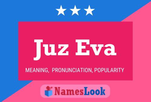 Постер имени Juz Eva