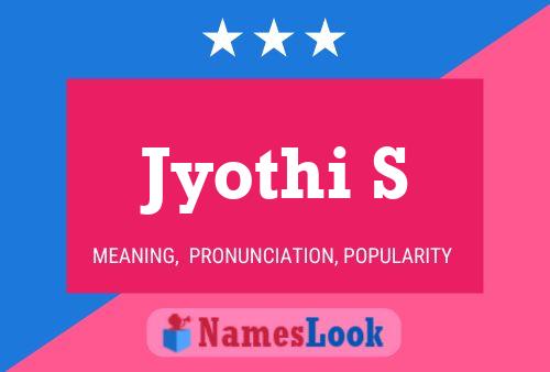 Постер имени Jyothi S