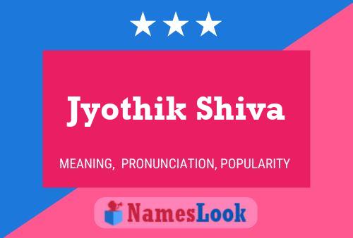 Постер имени Jyothik Shiva