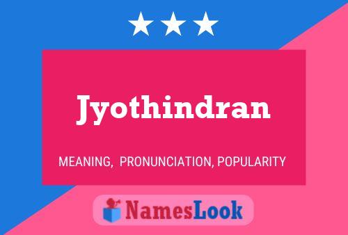 Постер имени Jyothindran