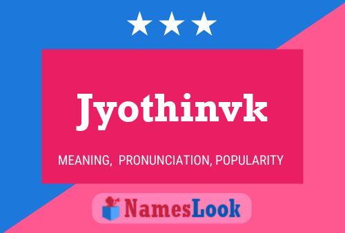 Постер имени Jyothinvk