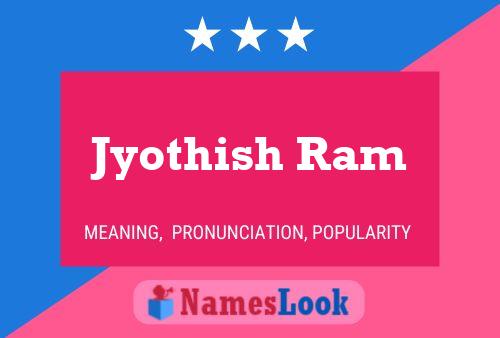 Постер имени Jyothish Ram