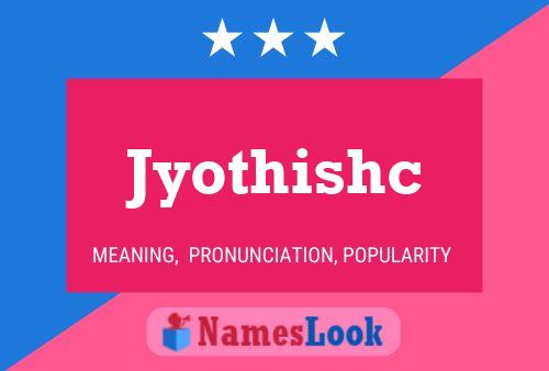 Постер имени Jyothishc