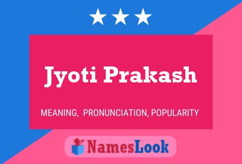 Постер имени Jyoti Prakash