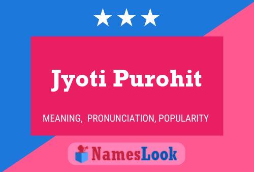 Постер имени Jyoti Purohit