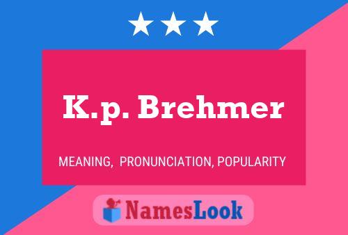 Постер имени K.p. Brehmer