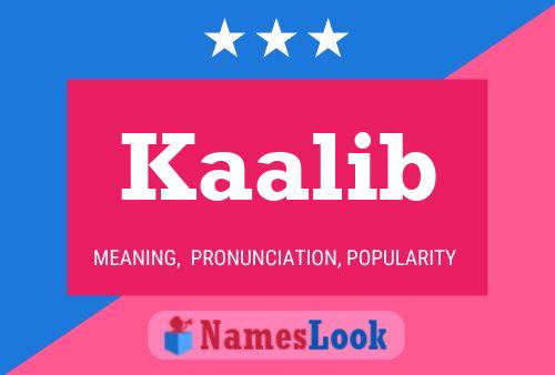 Постер имени Kaalib