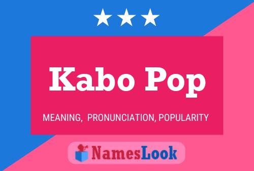 Постер имени Kabo Pop