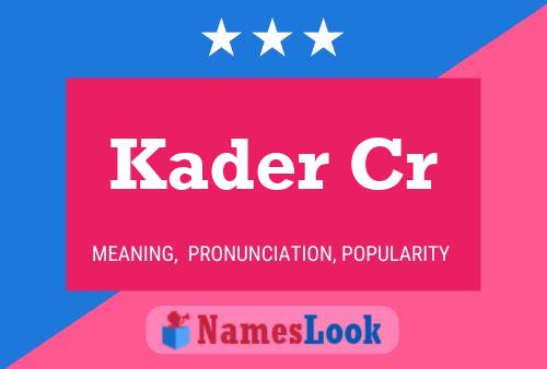 Постер имени Kader Cr