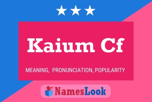 Постер имени Kaium Cf