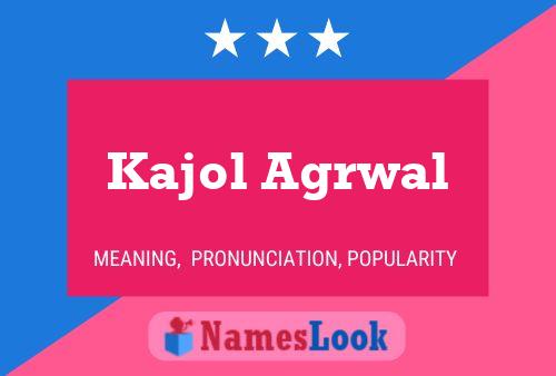 Постер имени Kajol Agrwal