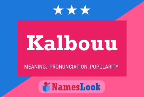 Постер имени Kalbouu