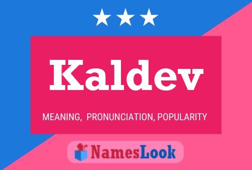 Постер имени Kaldev