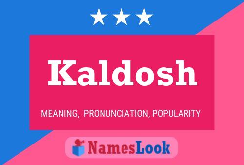 Постер имени Kaldosh