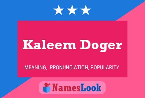 Постер имени Kaleem Doger