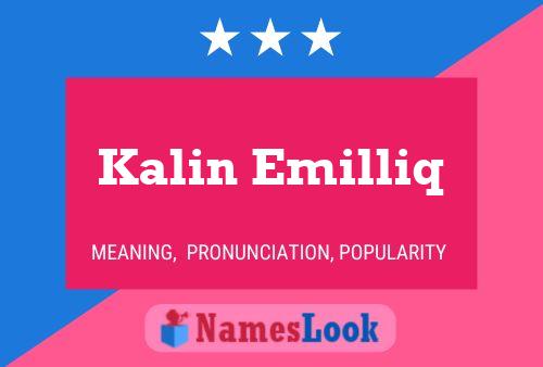 Постер имени Kalin Emilliq