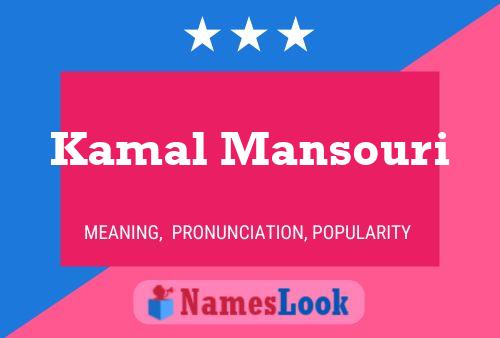 Постер имени Kamal Mansouri