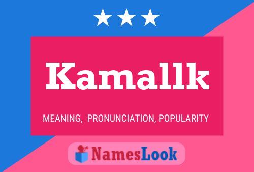 Постер имени Kamallk