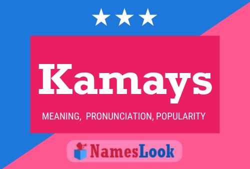 Постер имени Kamays