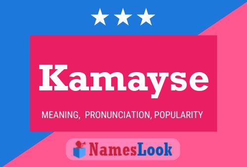 Постер имени Kamayse