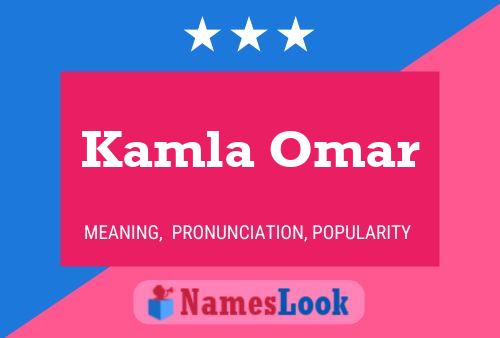 Постер имени Kamla Omar