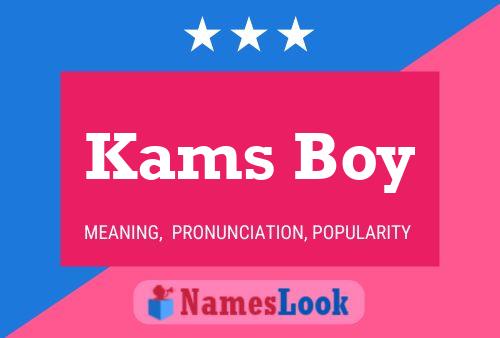 Постер имени Kams Boy