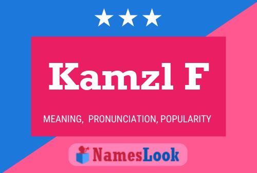 Постер имени Kamzl F